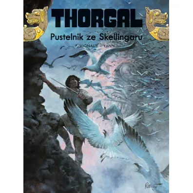 Pustelnik ze Skellingar. Thorgal. Tom 37 - Yann Le Pennetier
