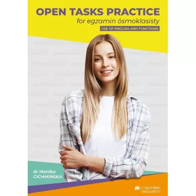 Repetytorium �smoklasisty 2. Open Tasks Practice for egzamin �smoklasisty - Monika Cichmi�ska