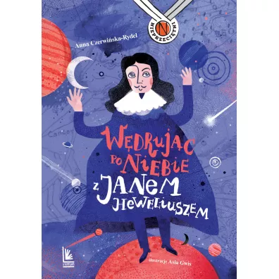 Wdrujc po niebie z Janem Heweliuszem - Anna Czerwiska, Joanna  Gwis
