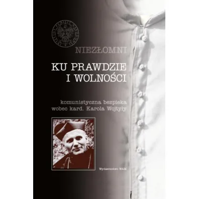 Ku prawdzie i wolno�ci - Filip Musia�, J�zef Marecki