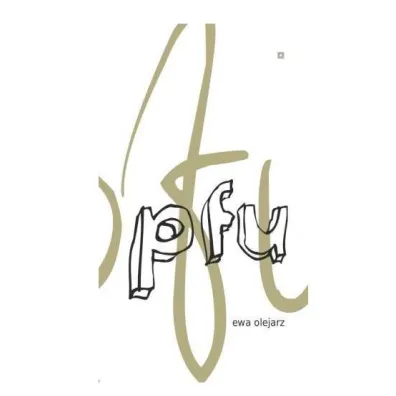 PFU - Ewa Olejarz