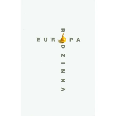Rodzinna Europa - Grzegorz Jankowicz