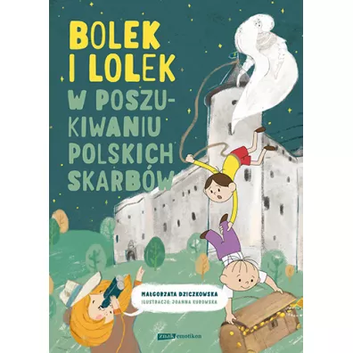 Bolek i Lolek. W poszukiwaniu polskich skarbw