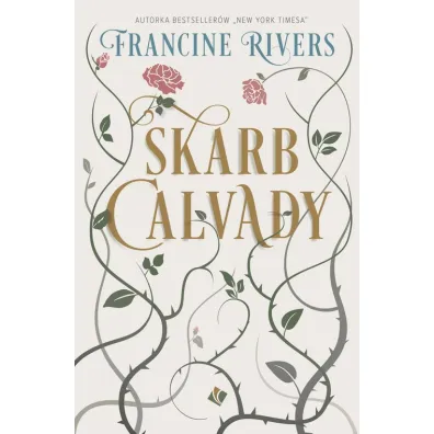 Skarb Calvady - Francine Rivers