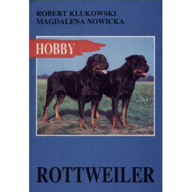 Rottweiler - Robert Klukowski, Magdalena Nowicka-Franczak