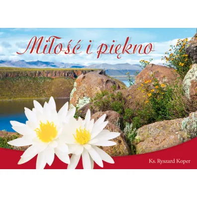 Mi�o�� i pi�kno * - Ryszard Koper, Ryszard Ks Koper
