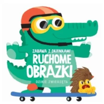 Ruchome obrazki. Dzikie zwierz�ta