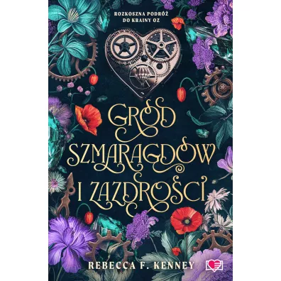 Gr�d szmaragd�w i zazdro�ci. Wicked Darlings. Tom 3 - Rebecca F. Kenney
