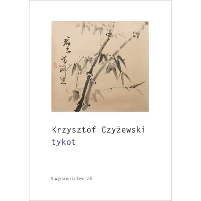 Tykot - Krzysztof Czy�ewski