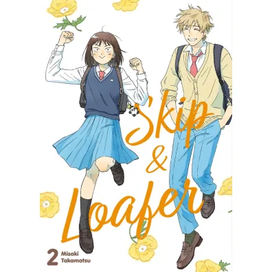 Skip & Loafer. Tom 2 - Misaki Takamatsu