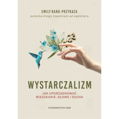 Wystarczalizm - Emily  Rand-Przykaza
