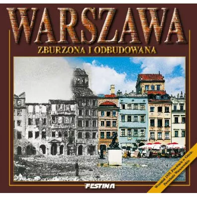 Warszawa zburzona i odbudowana wer. polska - Jaros�aw Zieli�ski