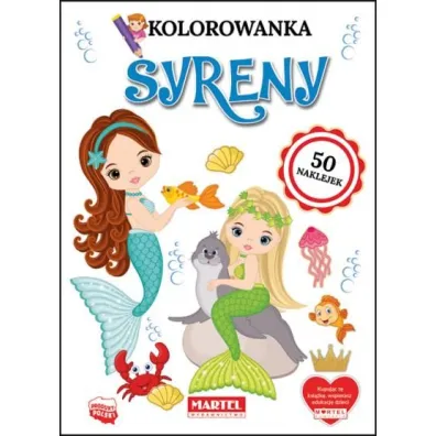 Kolorowanka z naklejkami. Syreny - Adam  Gdula, Katarzyna  Ratajszczak