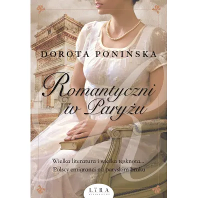 Romantyczni w Pary�u - Dorota Poni�ska