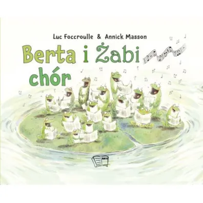 Berta i �abi ch�r - Annick Masson, Luc Foccroulle