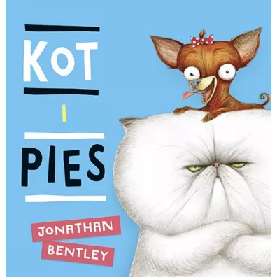 Kot i pies - Jonathan Bentley