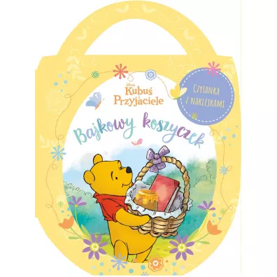 Bajkowy koszyczek. Disney. Kubu� i Przyjaciele