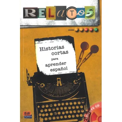 LH Relatos 1 + CD Historias cortas para aprender espanol A1/C1