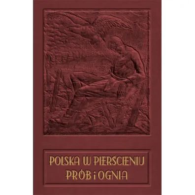 Polska w pier�cieniu pr�b i ognia - Maciej  Wieliczko