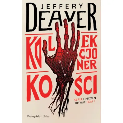 Kolekcjoner ko�ci. Lincoln Rhyme. Tom 1 - Jeffery Deaver
