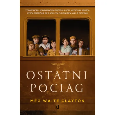 Ostatni poci�g - Meg Waite Clayton