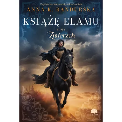 Zmierzch. Ksi��� Elamu. Tom 1 - Anna K. Bandurska