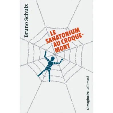 Sanatorium au croque-mort - Bruno Schulz