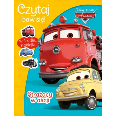 Czytaj i baw si�! Stra�acy w akcji. Disney Pixar Auta