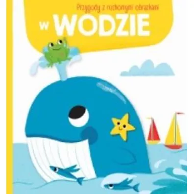 W wodzie. Przygody z ruchomymi obrazkami
