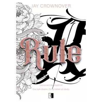 Rule. Naznaczeni m�czy�ni. Tom 1 - Jay Crownover
