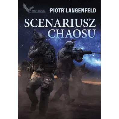 Scenariusz chaosu - Piotr Langenfeld