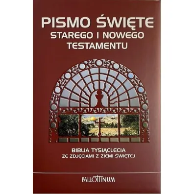 Pismo �wi�te Starego i Nowego Testamentu