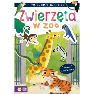 Bystry przedszkolak. Zwierzta w zoo - Zuzanna  Osuchowska
