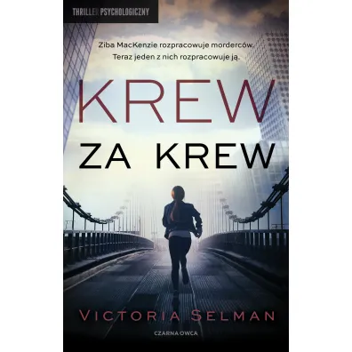 Krew za krew - Victoria  Selman