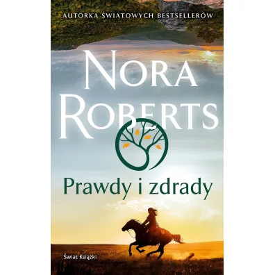 Prawdy i zdrady - Nora Roberts