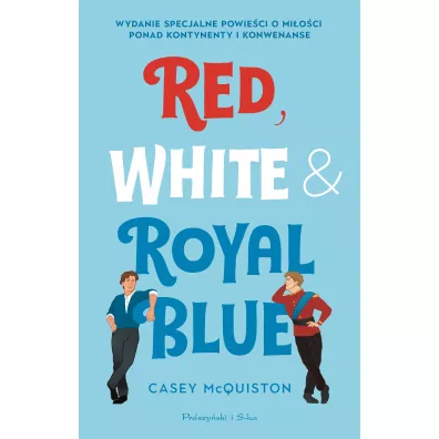 Red, White & Royal Blue - Casey McQuiston
