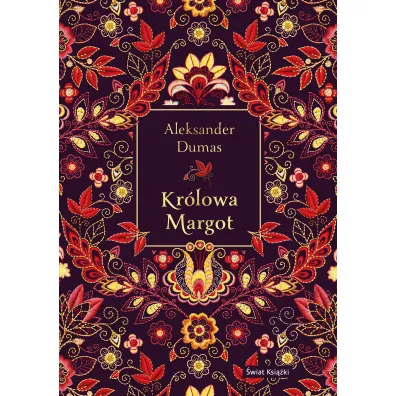 Kr�lowa Margot (elegancka edycja) - Aleksander Dumas