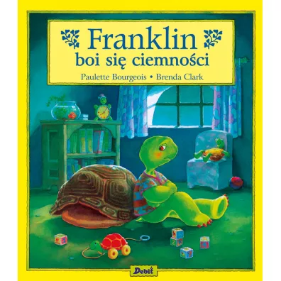 Franklin boi si ciemnoci - Paulette Bourgeois