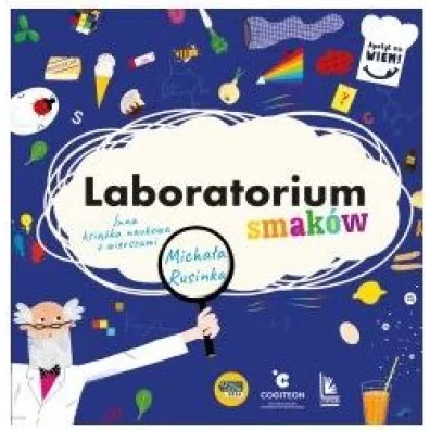 Laboratorium smak�w. Inna ksi��ka naukowa z wierszami Micha�a Rusinka