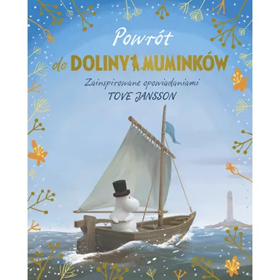 Powr�t do Doliny Mumink�w