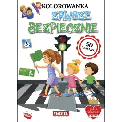Zawsze bezpiecznie. Kolorowanka z naklejkami