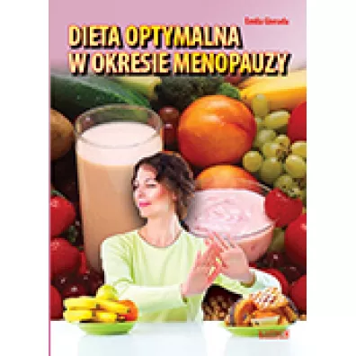Dieta optymalna w okresie menopauzy - Gierada Emila