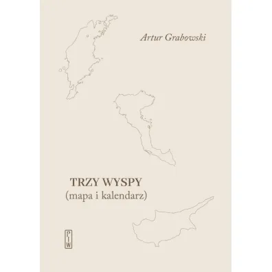 Trzy wyspy - Artur Grabowski