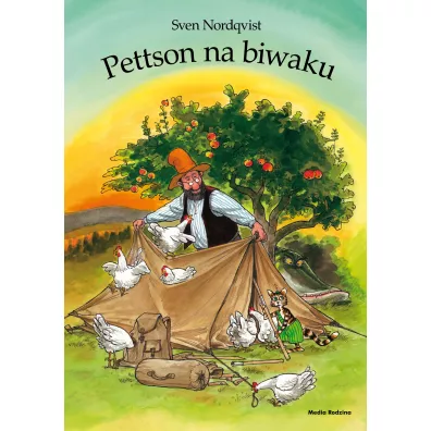 Pettson na biwaku. Pettson i Findus. Tom 4