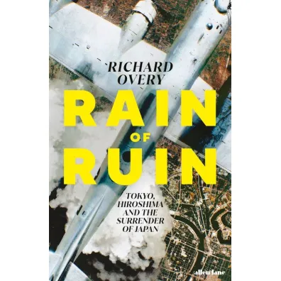 Rain of Ruin - Richard Overy
