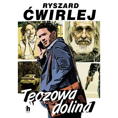 T�czowa dolina - Ryszard �wirlej
