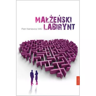 Ma��e�ski labirynt - Piotr Kieniewicz