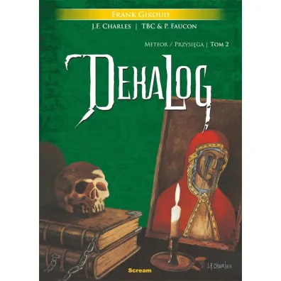 Meteor/Przysi�ga. Dekalog. Tom 2