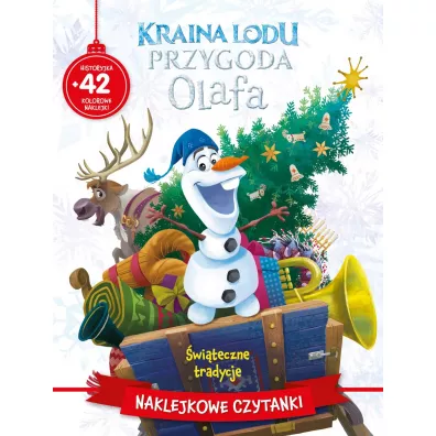 Naklejkowe czytanki. �wi�teczne tradycje. Disney Kraina Lodu Przygoda Olafa