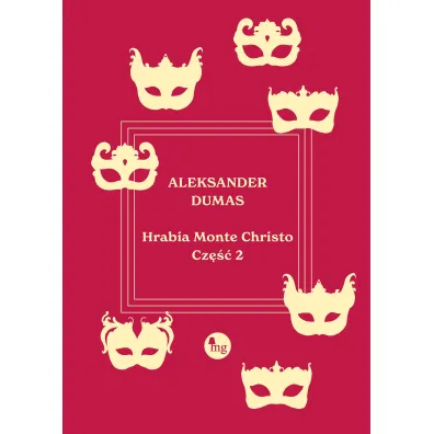 Hrabia Monte Christo. Tom 2 - Aleksander Dumas